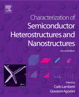 Characterization of Semiconductor Heterostructures and Nanostructures Characterization of Semiconductor Heterostructures and Nanostructures