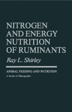 Nitrogen and Energy Nutrition of Ruminants Nitrogen and Energy Nutrition of Ruminants