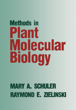 Methods in Plant Molecular Biology Methods in Plant Molecular Biology