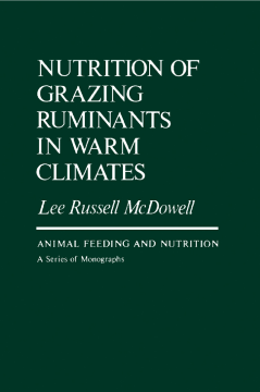 Nutrition of Grazing Ruminants in Warm Climates Nutrition of Grazing Ruminants in Warm Climates
