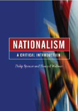 Nationalism: A Critical Introduction Nationalism: A Critical Introduction
