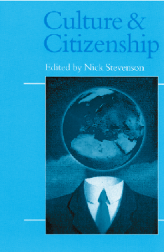 Culture and Citizenship: Culture and Citizenship: