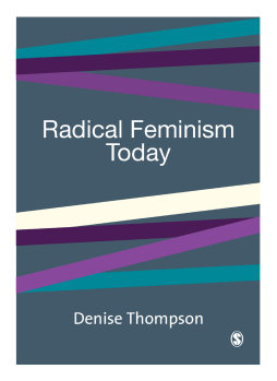 Radical Feminism Today Radical Feminism Today