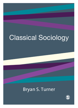 Classical Sociology Classical Sociology