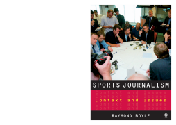 Sports Journalism: Context and Issues Sports Journalism: Context and Issues