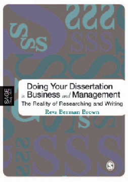 Doing Your Dissertation in Business and Management The Reality of Researching and Writing Doing Your Dissertation in Business and Management The Reality of Researching and Writing