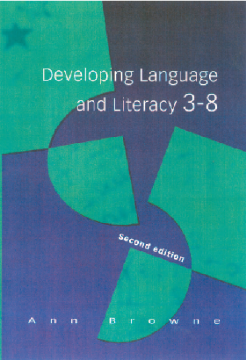 Developing Language and Literacy 3-8: