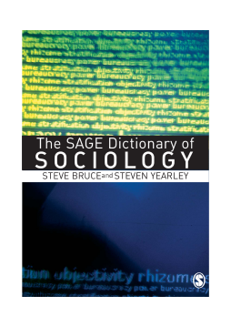 The Sage Dictionary of Sociology The Sage Dictionary of Sociology