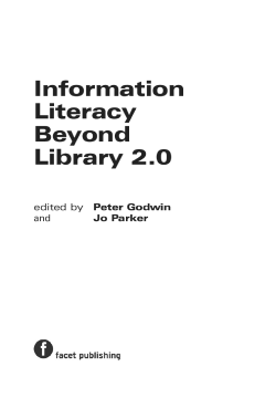Information Literacy Beyond Library 2.0 Information Literacy Beyond Library 2.0
