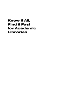 Know it All, Find it Fast for Academic Libraries