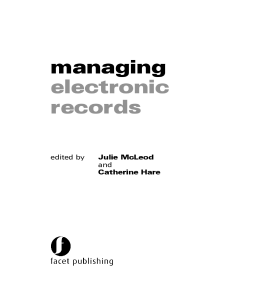 Managing Electronic Records Managing Electronic Records