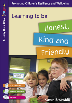 Learning to be Honest, Kind and Friendly Learning to be Honest, Kind and Friendly