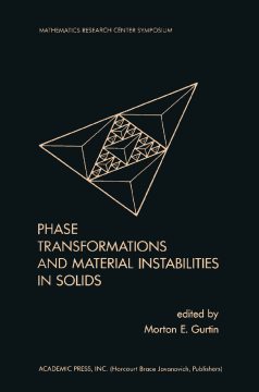 Phase Transformations and Material Instabilities in Solids Phase Transformations and Material Instabilities in Solids
