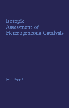 Isotopic Assessment of Heterogeneous Catalysis Isotopic Assessment of Heterogeneous Catalysis