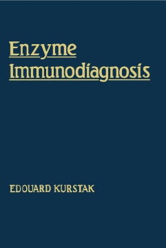 Enzyme Immunodiagnosis Enzyme Immunodiagnosis