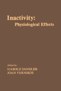 Inactivity: Physiological Effects Inactivity: Physiological Effects