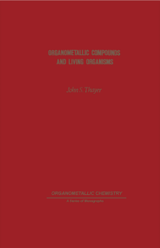 Organometallic Compounds and Living Organisms Organometallic Compounds and Living Organisms