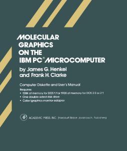 Molecular Graphics on The IBM ® PC Microcomputer Molecular Graphics on The IBM ® PC Microcomputer