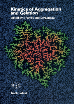 Kinetics of Aggregation and Gelation Kinetics of Aggregation and Gelation