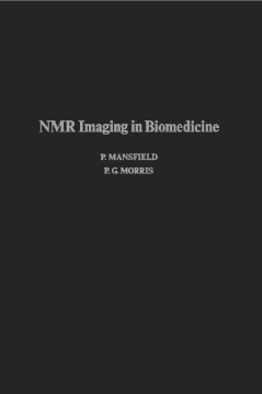 NMR Imaging in Biomedicine NMR Imaging in Biomedicine