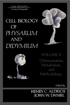 Cell Biology of Physarum and Didymium V2 Cell Biology of Physarum and Didymium V2