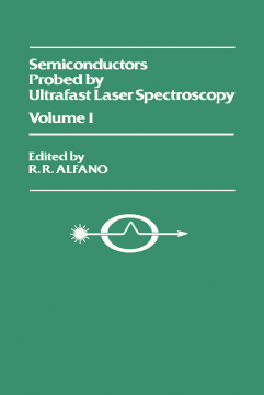 Semiconductors Probed by Ultrafast Laser Spectroscopy Pt I Semiconductors Probed by Ultrafast Laser Spectroscopy Pt I