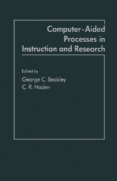 Computer-Aided Processes in Instruction and Research