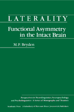 Laterality Functional Asymmetry in the Intact Brain Laterality Functional Asymmetry in the Intact Brain