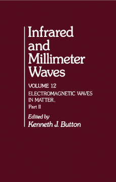 Infrared and Millimeter Waves V12 Infrared and Millimeter Waves V12