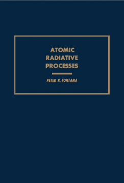 Atomic Radiative Processes Atomic Radiative Processes