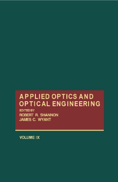 Applied Optics and Optical Engineering V9 Applied Optics and Optical Engineering V9