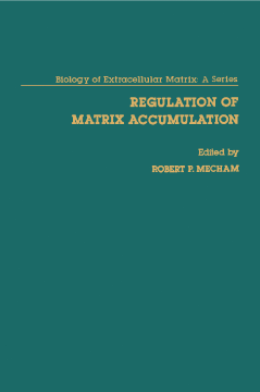 Regulation of matrix Accumulation Regulation of matrix Accumulation