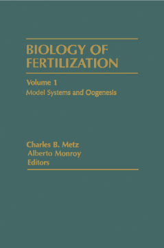 Biology of Fertilization V1 Biology of Fertilization V1