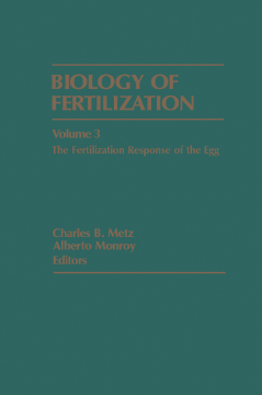 Biology of Fertilization V3 Biology of Fertilization V3