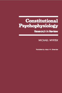 Constitutional Psychophysiology Constitutional Psychophysiology
