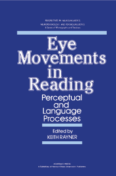 Eye Movements in Reading Eye Movements in Reading