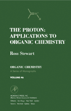 The Proton: Applications to Organic Chemistry The Proton: Applications to Organic Chemistry