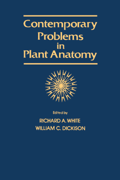 Contemporary Problems in Plant Anatomy Contemporary Problems in Plant Anatomy