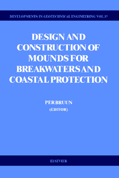 Design and Construction of Mounds for Breakwaters and Coastal Protection