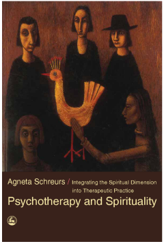 Psychotherapy and Spirituality Psychotherapy and Spirituality