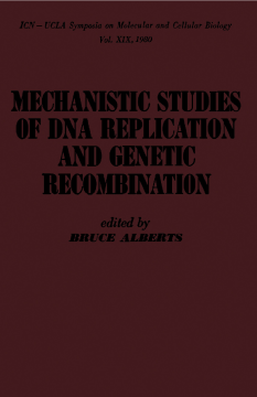 mechanistic studies of DNA replication and genetic recombination mechanistic studies of DNA replication and genetic recombination