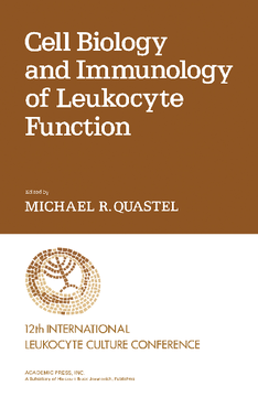 Cell Biology and Immunology of Leukocyte Function