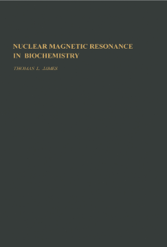 Nuclear magnetic Resonance in biochemistry Nuclear magnetic Resonance in biochemistry