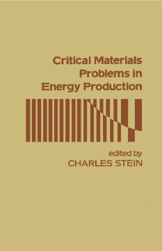 Critical Materials Problems In Energy Production Critical Materials Problems In Energy Production