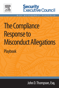 The Compliance Response to Misconduct Allegations The Compliance Response to Misconduct Allegations