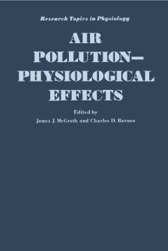 AIR POLLUTION: PHYSIOLOGICAL EFFECTS AIR POLLUTION: PHYSIOLOGICAL EFFECTS