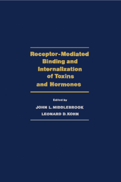 Receptor-Mediated Binding and Internalization of Toxins and Hormones Receptor-Mediated Binding and Internalization of Toxins and Hormones