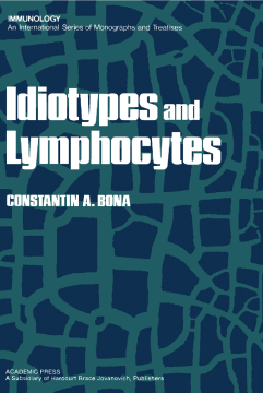 Idiotypes and Lymphocytes Idiotypes and Lymphocytes