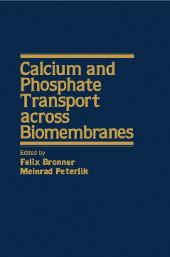 Calcium and Phosphate Transport Across Biomembranes Calcium and Phosphate Transport Across Biomembranes