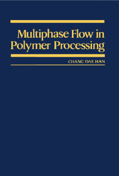 Multiphase Flow in Polymer Processing Multiphase Flow in Polymer Processing